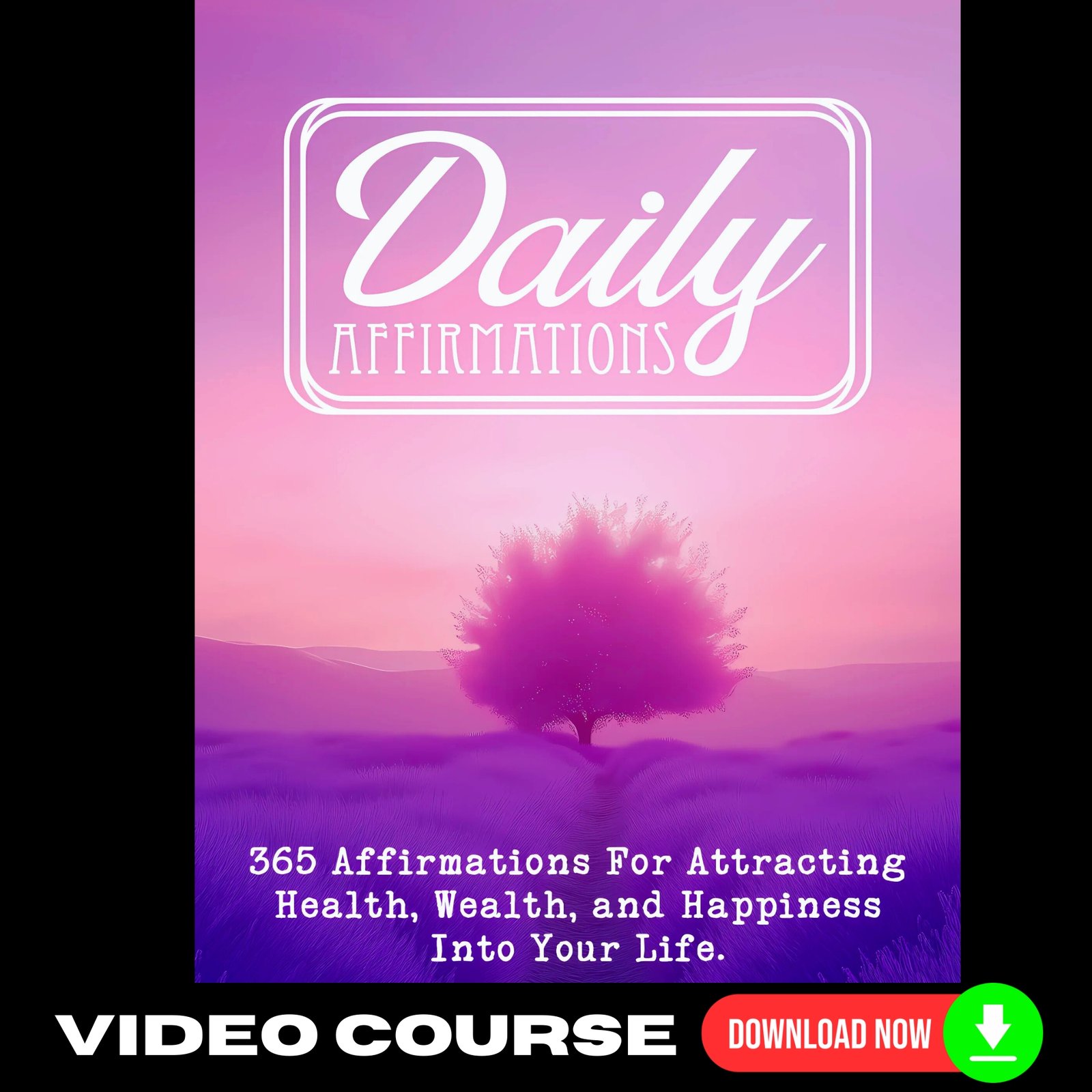 Daily Affirmations Upgrade Packages (Video Course)